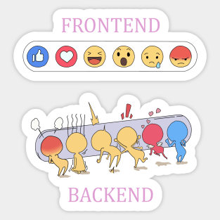 Front End Back End Funny Reaction - Funny Programming Jokes Sticker